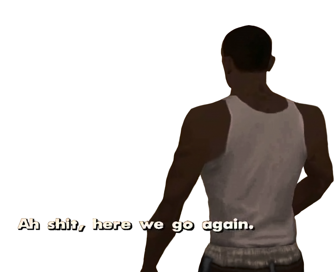 Oh-shit-here-we-go-again-meme-10.jpg